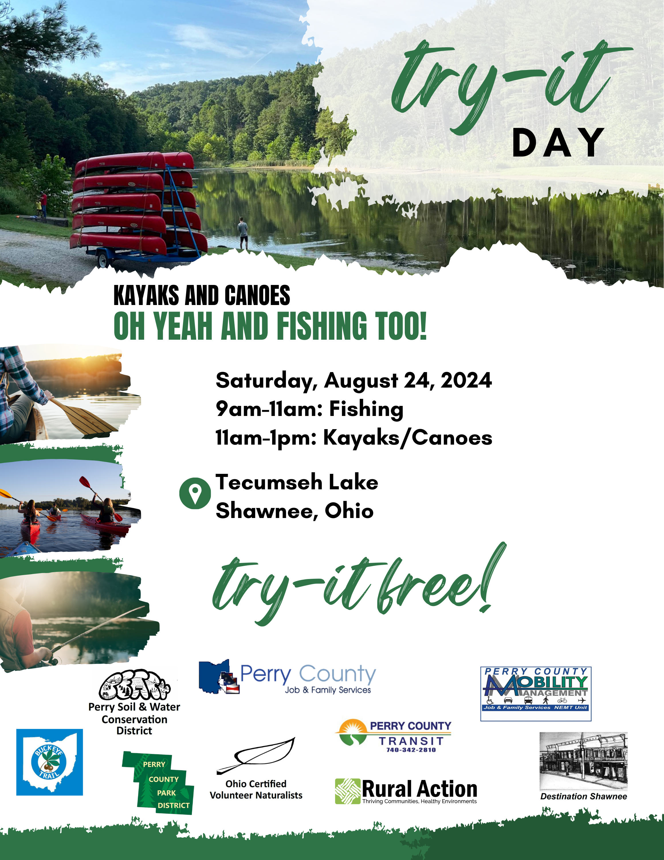 Join us for Try-It Day for fishing, kayaking and canoeing.